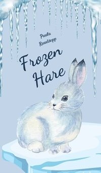 bokomslag Frozen Hare