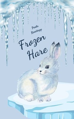 bokomslag Frozen Hare