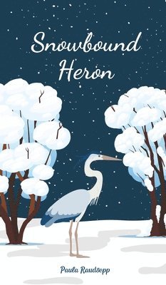 Snowbound Heron 1