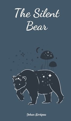 The Silent Bear 1