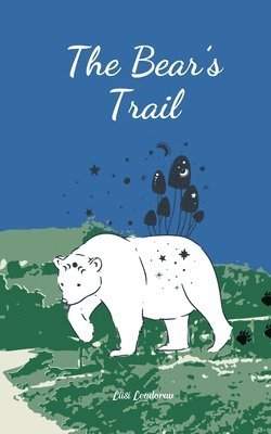 The Bear's Trail 1