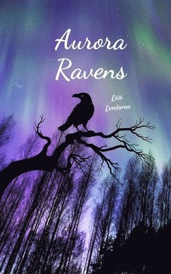 bokomslag Aurora Ravens