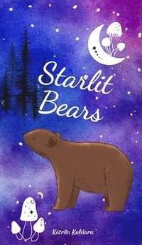 bokomslag Starlit Bears