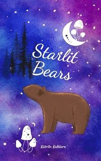 bokomslag Starlit Bears