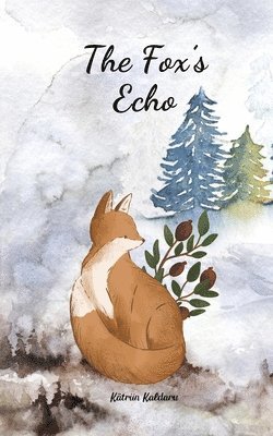 The Fox's Echo 1