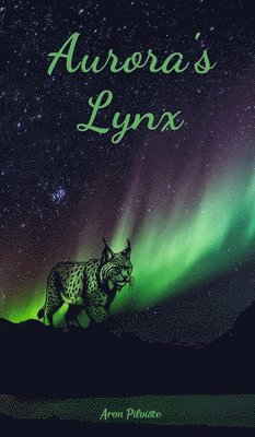 bokomslag Aurora's Lynx