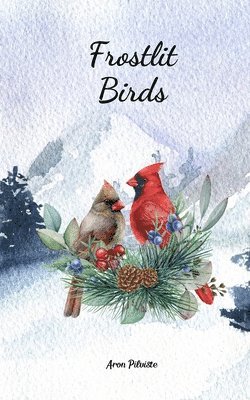 Frostlit Birds 1