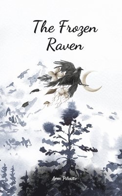 bokomslag The Frozen Raven