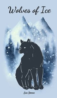 bokomslag Wolves of Ice