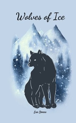 bokomslag Wolves of Ice