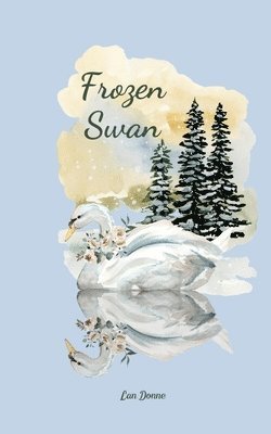 Frozen Swan 1