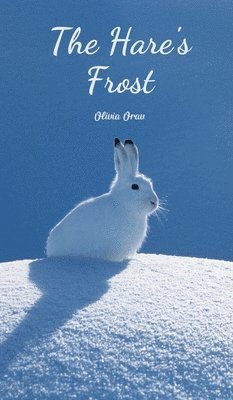 bokomslag The Hare's Frost