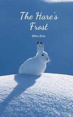 bokomslag The Hare's Frost