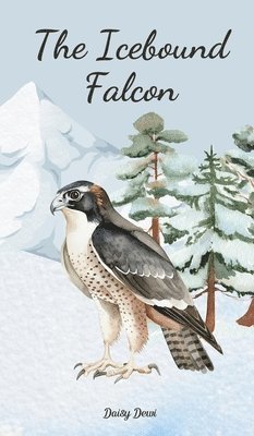 The Icebound Falcon 1