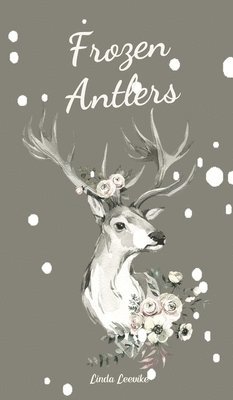 Frozen Antlers 1