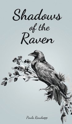 Shadows of the Raven 1