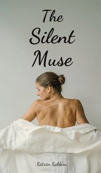 bokomslag The Silent Muse