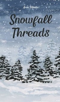 bokomslag Snowfall Threads