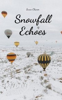 bokomslag Snowfall Echoes