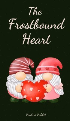 The Frostbound Heart 1