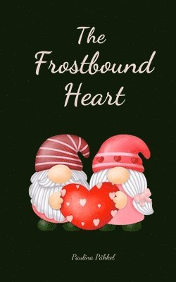 The Frostbound Heart 1