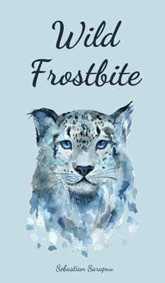 Wild Frostbite 1