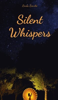 Silent Whispers 1