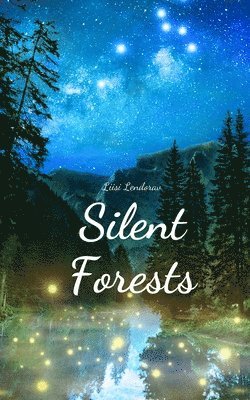 Silent Forests 1