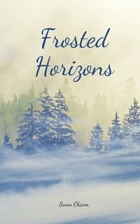 bokomslag Frosted Horizons