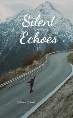 Silent Echoes 1