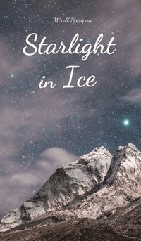 bokomslag Starlight in Ice