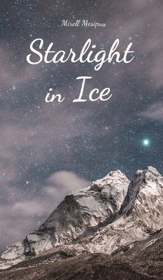 Starlight in Ice 1