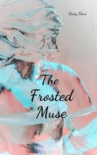 bokomslag The Frosted Muse