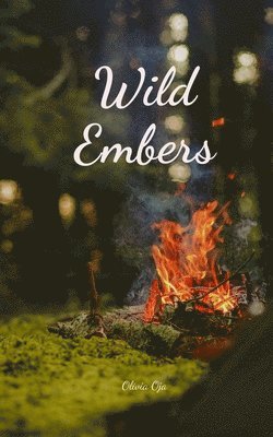 bokomslag Wild Embers