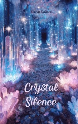 Crystal Silence 1