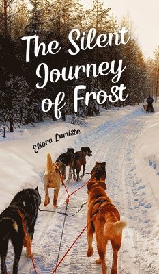 The Silent Journey of Frost 1