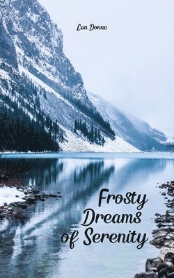 bokomslag Frosty Dreams of Serenity