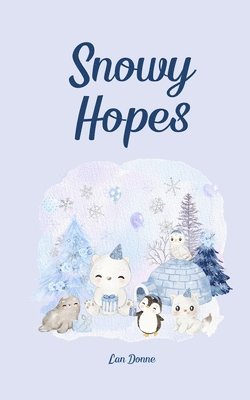 Snowy Hopes 1