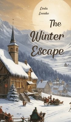 bokomslag The Winter Escape