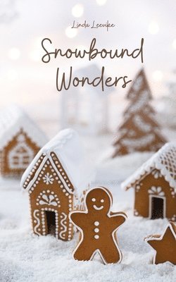 Snowbound Wonders 1