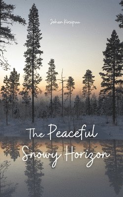 The Peaceful Snowy Horizon 1