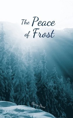 The Peace of Frost 1