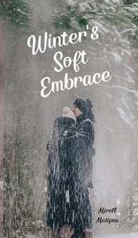 bokomslag Winter's Soft Embrace