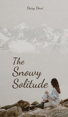 The Snowy Solitude 1