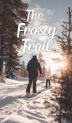 The Frosty Trail 1