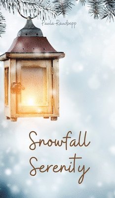 Snowfall Serenity 1