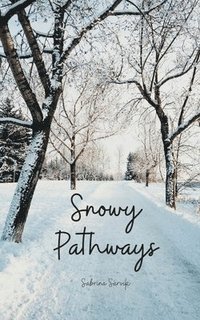 bokomslag Snowy Pathways