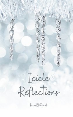 Icicle Reflections 1