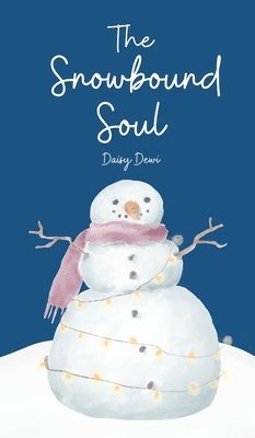 The Snowbound Soul 1