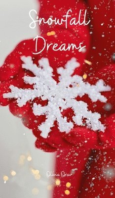 Snowfall Dreams 1